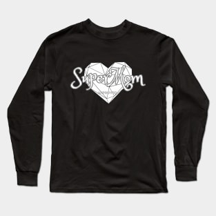 SuperMom Approved Long Sleeve T-Shirt